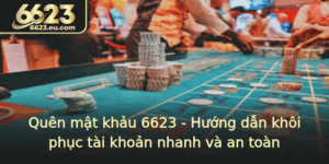 Quen Mat Khau 6623 Huong Dan Khoi Phuc Tai Khoan Nhanh Va An Toan