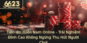 Tien Len Mien Nam Online Trai Nghiem Inh Cao Khong Ngung Thu Hut Nguoi Choi