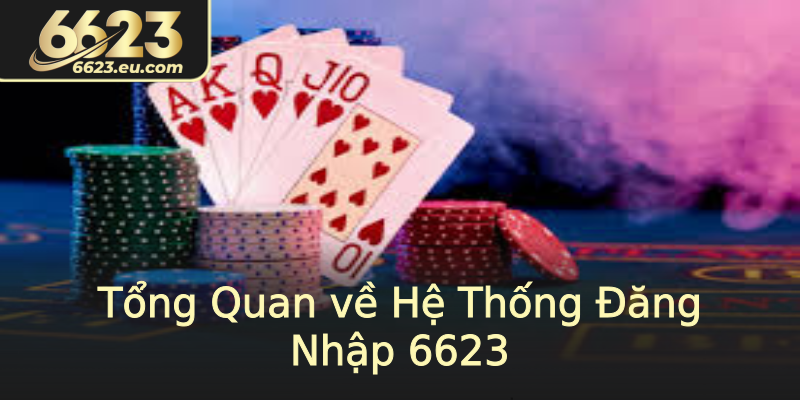 Tổng Quan về Hệ Thống Đăng Nhập 6623